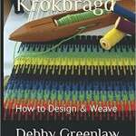 Debby Greenlaw - So, what is Krokbragd